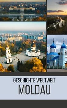 Moldau: Geschichte weltweit