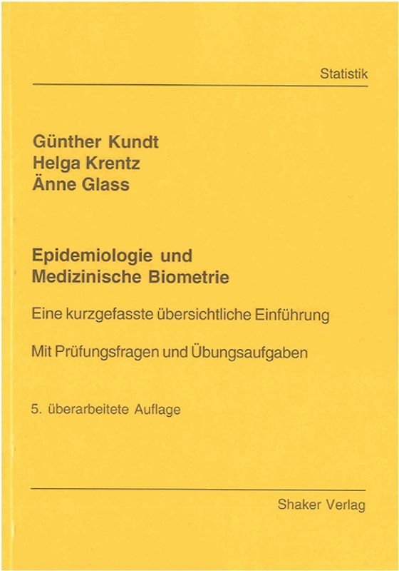 Epidemiologie und Medizinische Biometrie