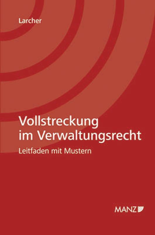 Vollstreckung im Verwaltungsrecht Leitfaden mit Mustern