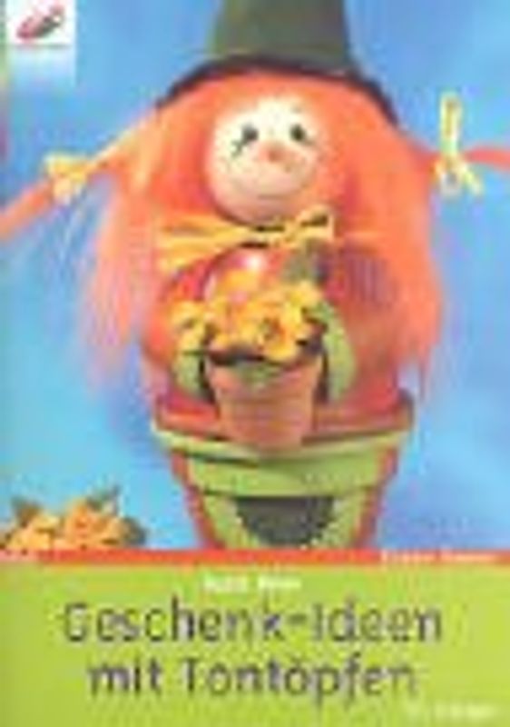 Geschenk-Ideen mit Tontöpfen. Mit Vorlagen