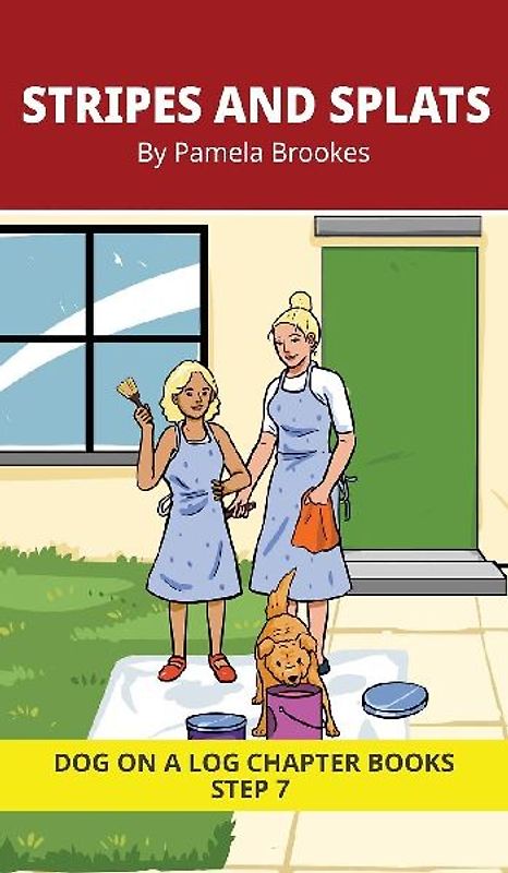 Stripes and Splats Chapter Book