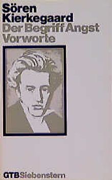 Gesammelte Werke / Der Begriff Angst /Vorworte. In 31 Einzelbänden