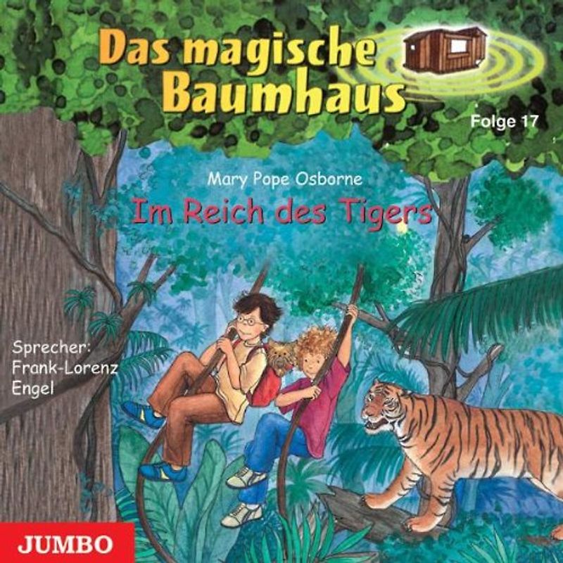 Frank-Lorenz Engel - Das Magische Baumhaus 17/Tigers,im Reich des