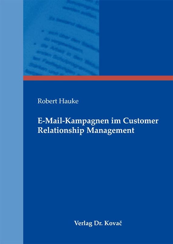 E-Mail-Kampagnen im Customer Relationship Management
