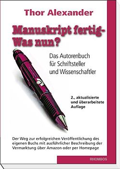 Manuskript fertig - Was nun?