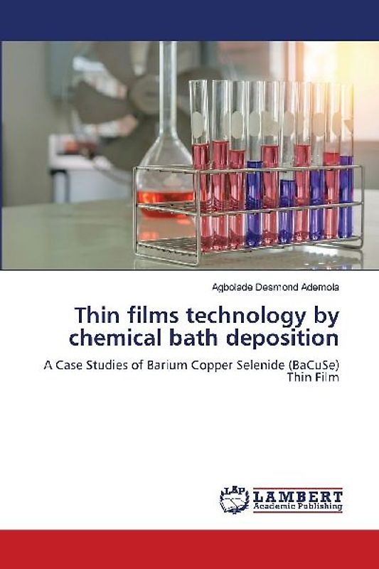 Thin films technology by chemical bath deposition