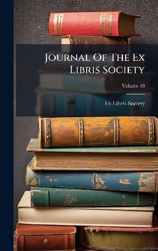 Journal Of The Ex Libris Society