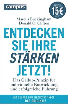 Entdecken Sie Ihre Stärken jetzt! (Sonderausgabe)