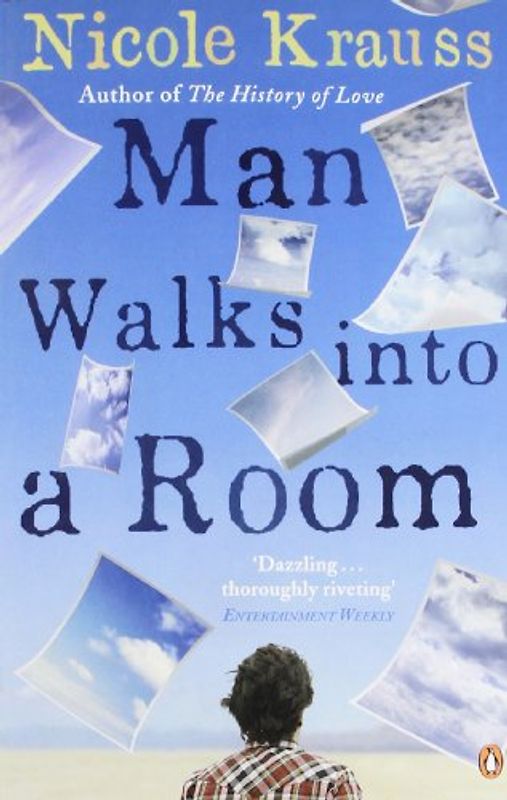 Man Walks Into a Room - Nicole Krauss
