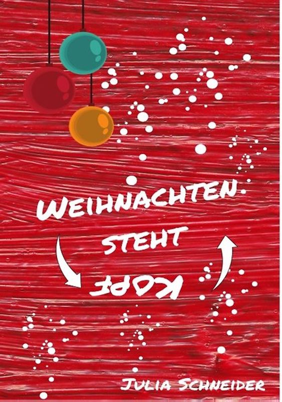 Weihnachten steht Kopf
