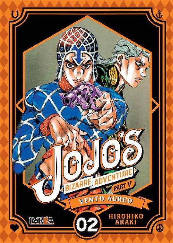 Jojo's bizarre adventure V : Vento Aureo