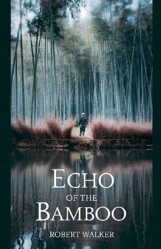 Echo of the Bamboo