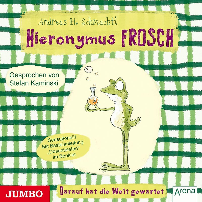 Stefan Kaminski - Hieronymus Frosch.Darauf Hat die Welt Gewartet!