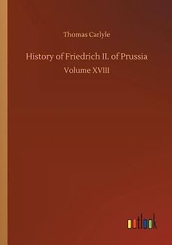 History of Friedrich II. of Prussia