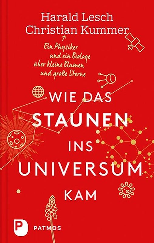 Wie das Staunen ins Universum kam
