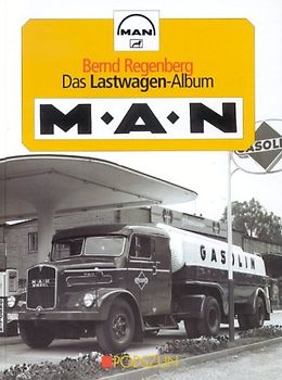 Das Lastwagenalbum: MAN