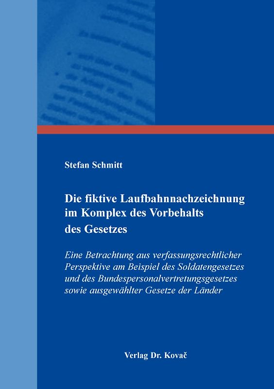 Die fiktive Laufbahnnachzeichnung im Komplex des Vorbehalts des Gesetzes