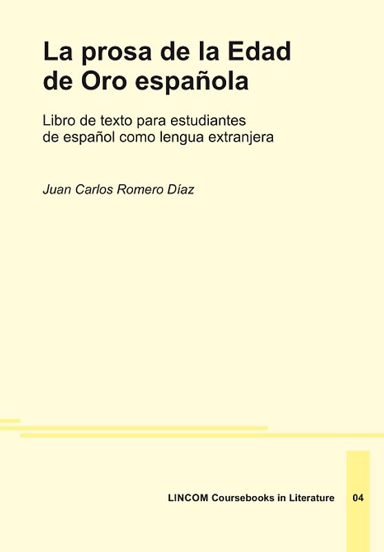 La prosa de la Edad de Oro española