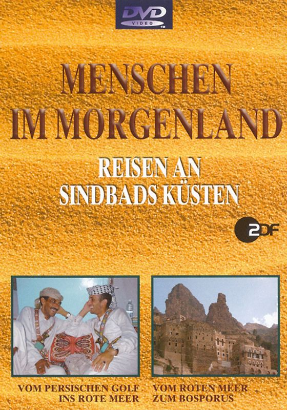 Menschen im Morgenland-Reisen an Sindbads Küsten DVD