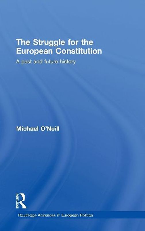 The Struggle for the European Constitution