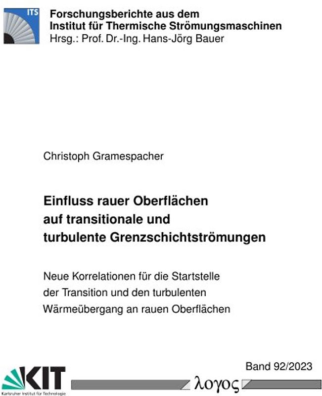 Einfluss rauer Oberflächen auf transitionale und turbulente Grenzschichtströmungen