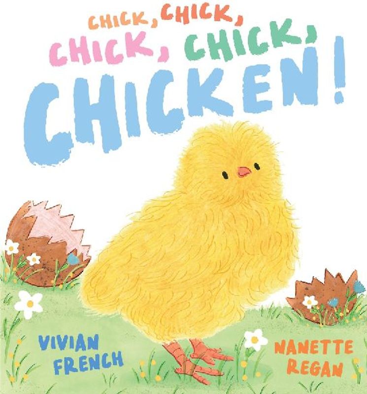 Chick, Chick, Chick, Chick, Chicken!