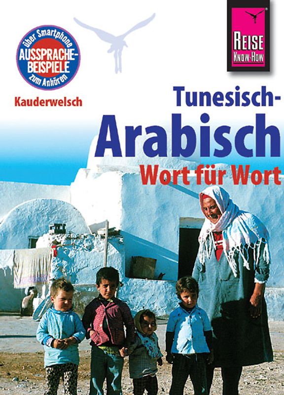 Reise Know-How Kauderwelsch Tunesisch-Arabisch - Wort für Wort