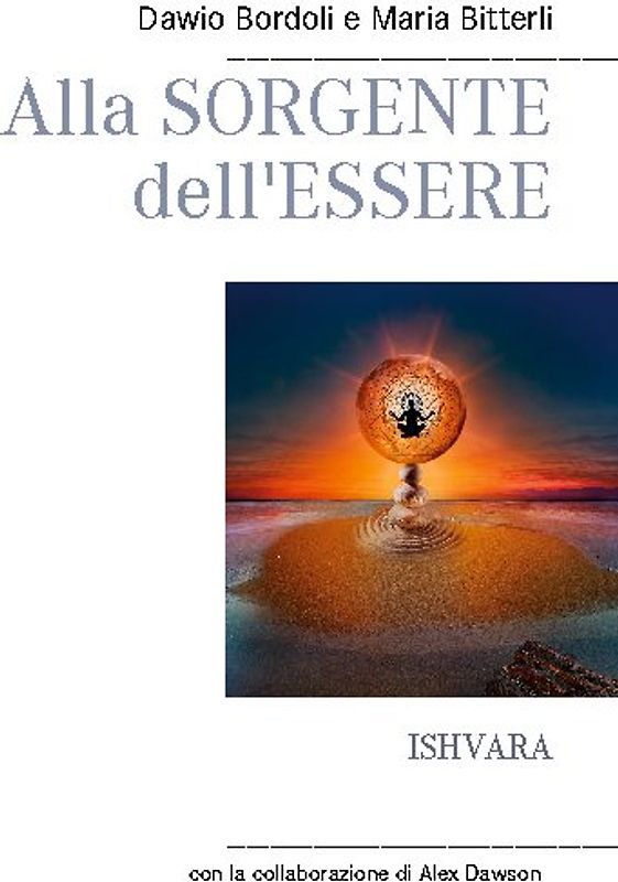 Alla Sorgente dell'Essere