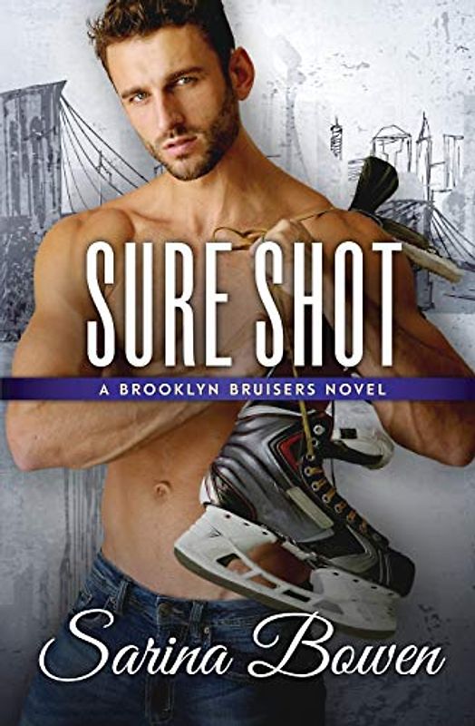 Sure Shot: A Hockey Romance (Brooklyn Bruisers)