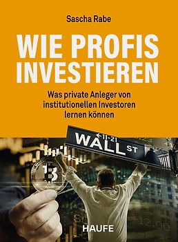 Wie Profis investieren