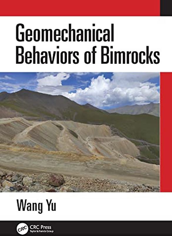 Geomechanical Behaviors of Bimrocks