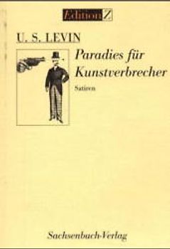 Paradies für Kunstverbrecher