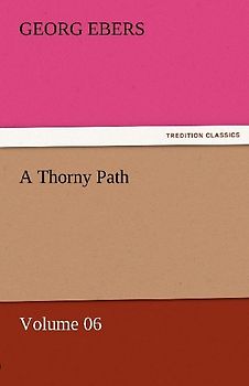 A Thorny Path - Volume 06