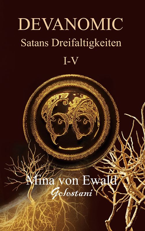 Satans Dreifaltigkeiten I bis V