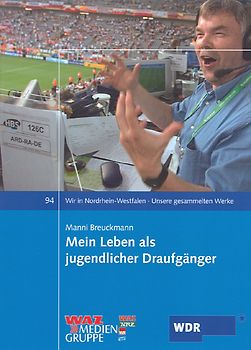 Mein Leben als jugendlicher Draufgänger