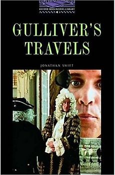 The Oxford Bookworms Library: Stage 4: 1,400 Headwords Gulliver's Travels