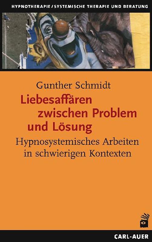 Liebesaffären zwischen Problem und Lösung