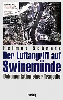 Der Luftangriff auf Swinemünde