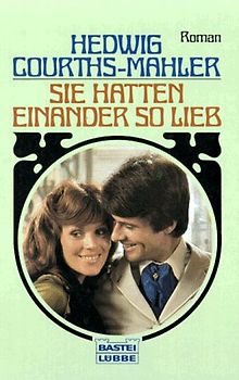 Sie hatten einander so lieb