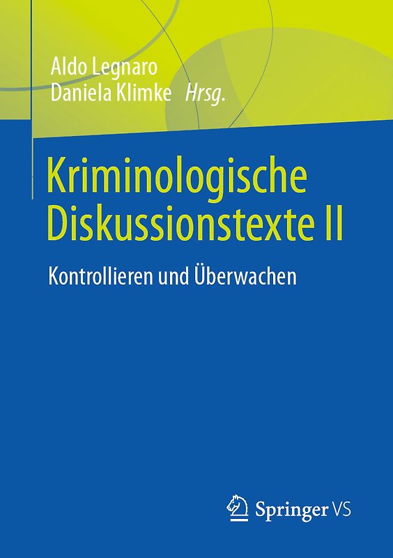 Kriminologische Diskussionstexte II