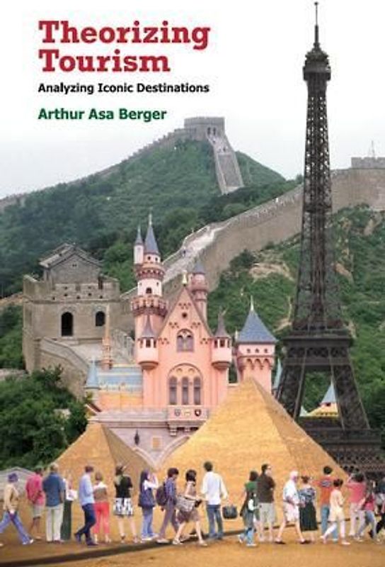 Theorizing Tourism