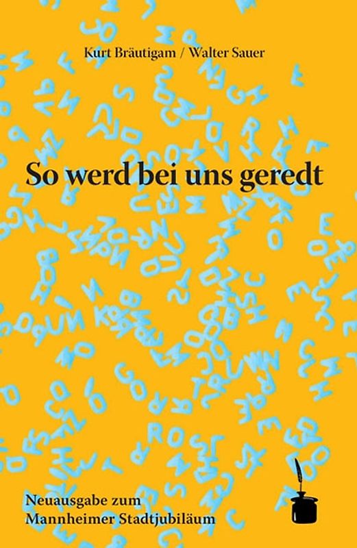 So werd bei uns geredt