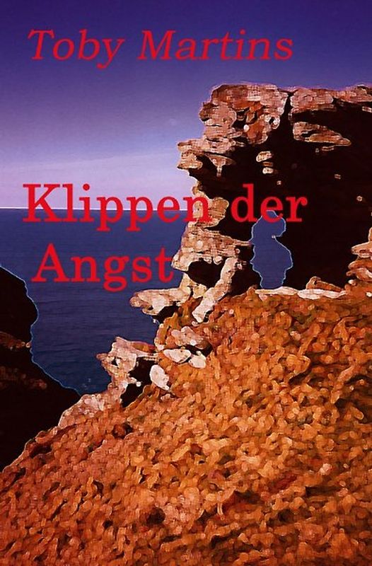 Klippen der Angst