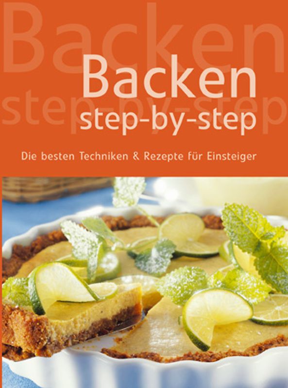 Backen - Step by step