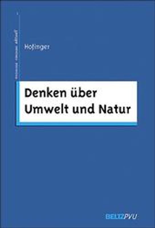 Denken über Umwelt und Natur