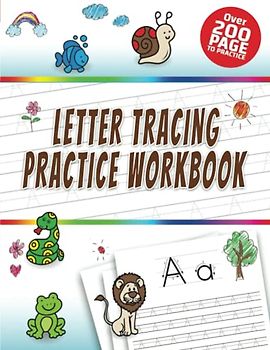 Letter Tracing Practice Workbook: Alphabet Handwriting Practice workbook for kids: Preschool writing Workbook with Sight words for Pre K, Kindergarten ... Preschool & Kindergarten). 8.5 x 11 inches