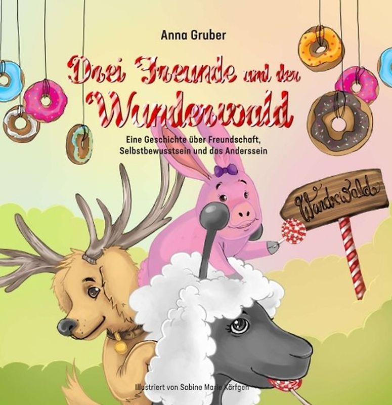 Drei Freunde und der Wunderwald