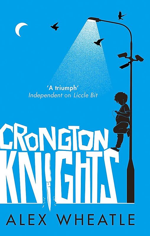 Crongton Knights - Alex Wheatle [Paperback]