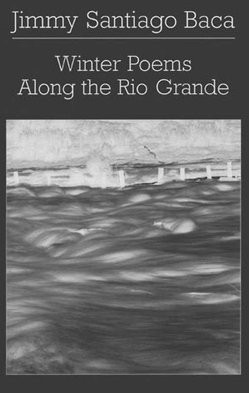 Winter Poems Along the Rio Grande
