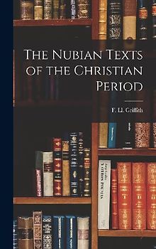 The Nubian Texts of the Christian Period